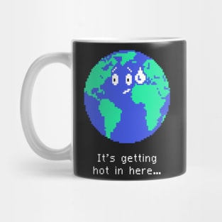 Funny Global Warming & Climate Change Earth Mug